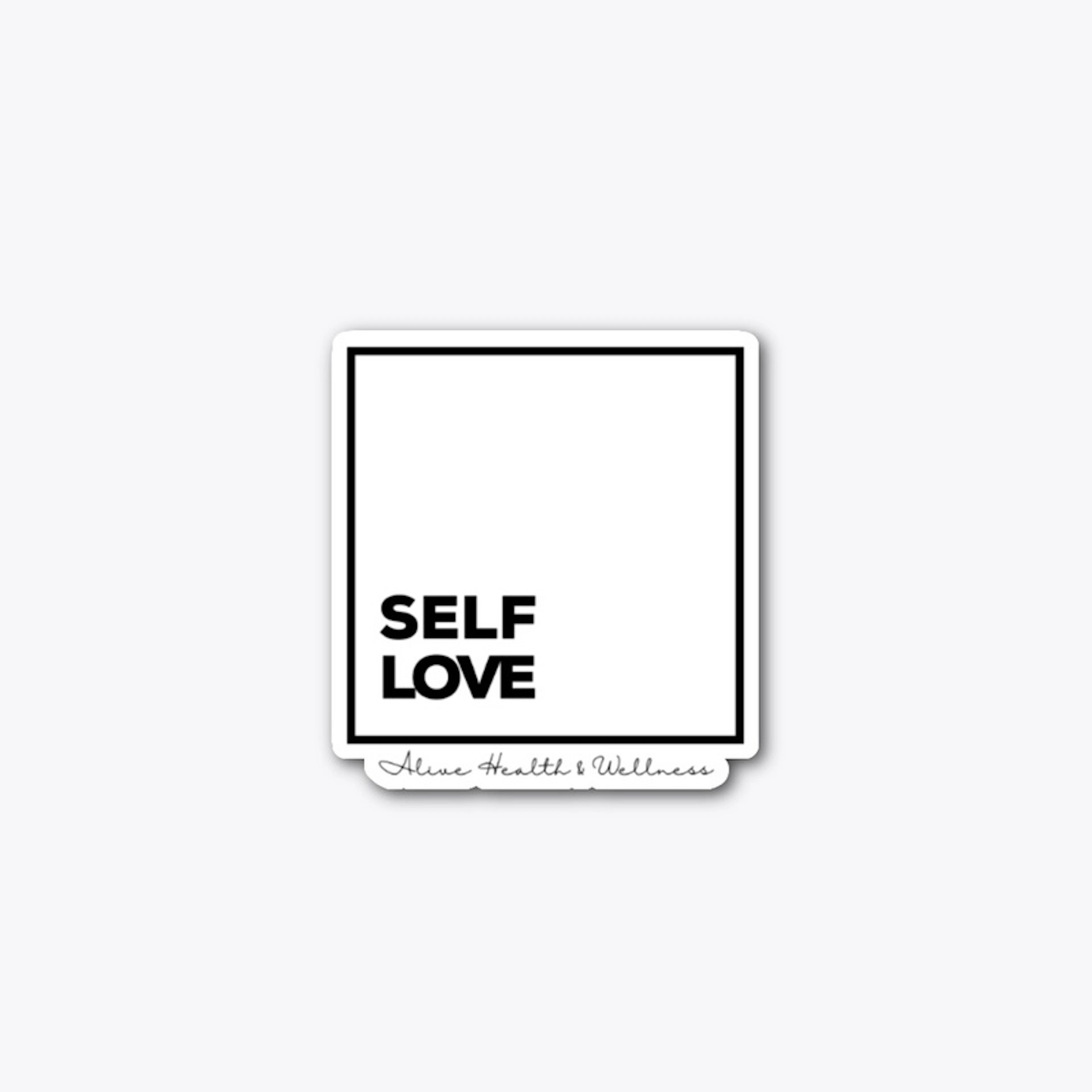 Self Love Die Cut Sticker